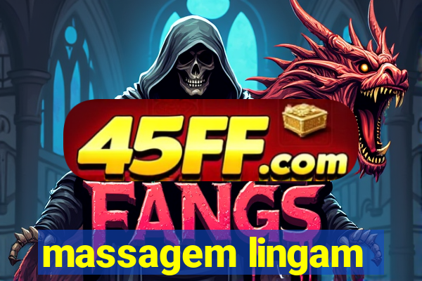 massagem lingam